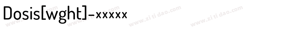 Dosis[wght]字体转换
